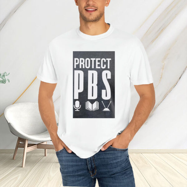 Protect Pbs Political Protest Save Public Broadcasting Anti Trump T-Shirt
