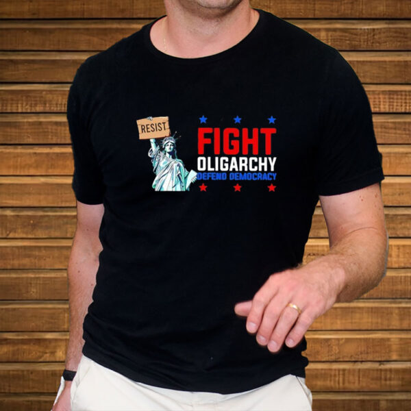 Statue of Liberty fight Oligarchy defend Democracy 2025 T-Shirt