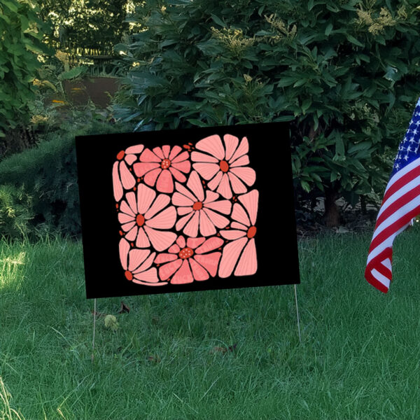 Subtle Fuck Trump Flower - Anti Trump Floral 2025 Yard Sign