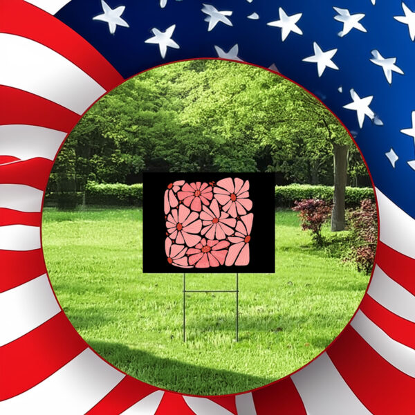 Subtle Fuck Trump Flower - Anti Trump Floral 2025 Yard Sign