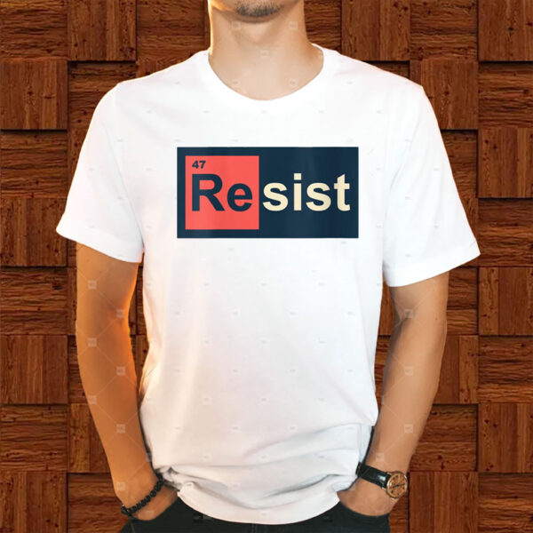 Womens Resist 47 Periodic Table Anti Trump T-Shirt