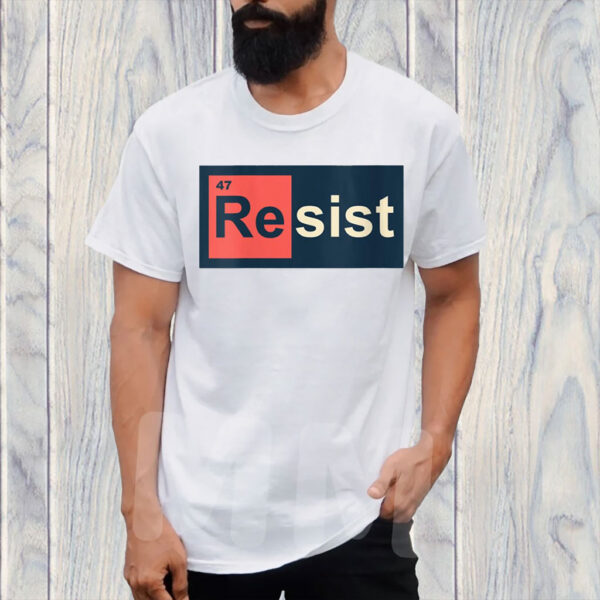 Womens Resist 47 Periodic Table Anti Trump T-Shirt