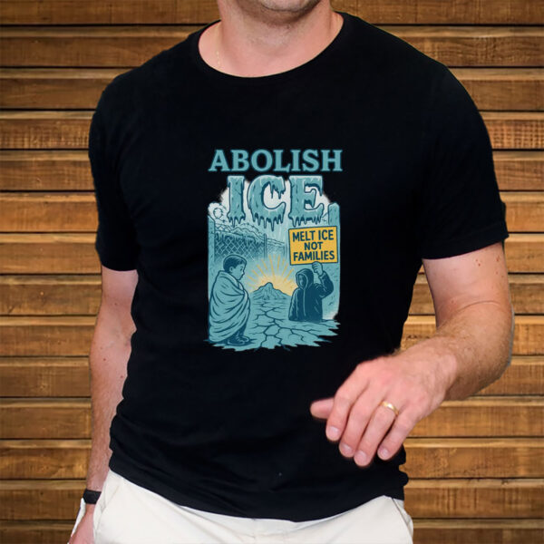 Abolish-ICE-T-Shirt,-Melt-ICE-Not-Families-Tee-usa