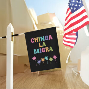 Anti-Trump-Flag,-Chinga-La-Migra-Flag,-Fuck-Border-Patrol-usa