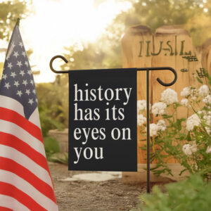 Anti-Trump-Flag,-History-Has-Its-Eyes-On-You-Flag-us