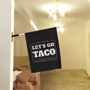 Anti-Trump-Flag,-Let's-Go-Taco-Flag-us