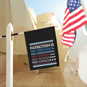 Anti-Trump-Flag,-Patriotism-Is-Pro-Democracy-Flag