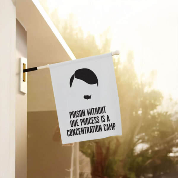 Anti-Trump-Flag,-Prison-Without-Due-Process-Is-A-Concentration-Camp-Flags