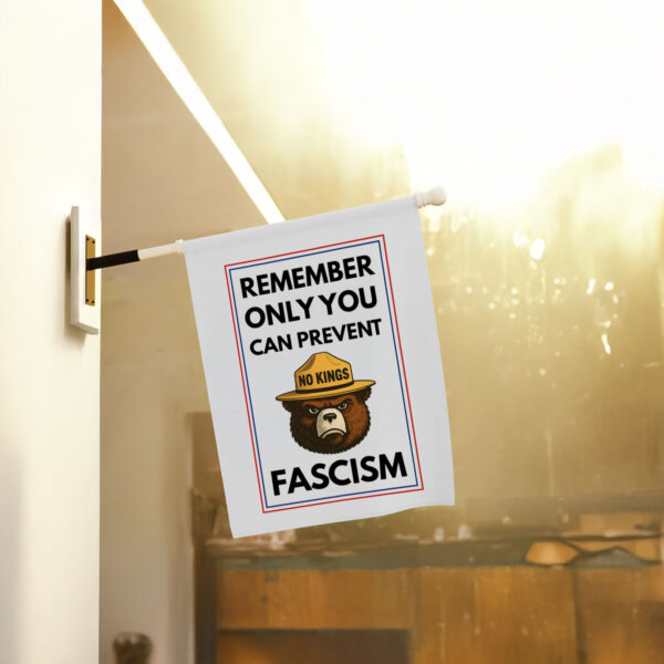 Anti-Trump-Flag,-Remember-Only-You-Can-Prevent-Fascism-Flag