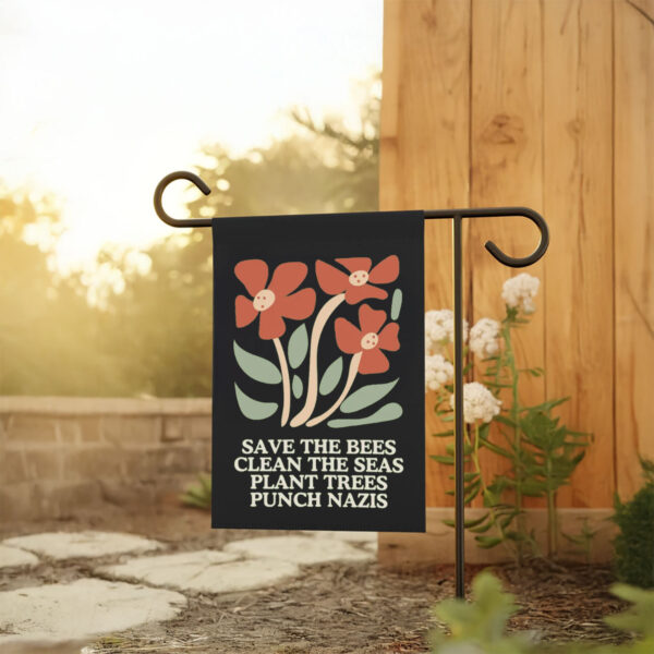 Anti-Trump-Flag,-Save-The-Bees-Clean-The-Seas-Plant-Trees-Punch-Nazis-Flag