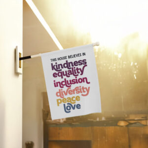 Anti-Trump-Flag,-This-House-We-Believe-in-Kindness-Equality-Inclusion-Diversity-Peace-Love-Flag-usa
