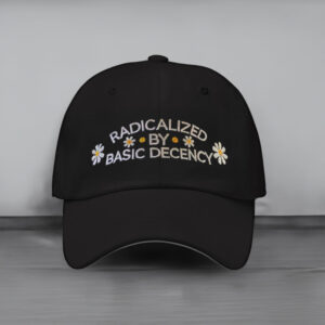 Anti-Trump-Hat,-Embroidered-Radicalized-By-Basic-Decency-Hats