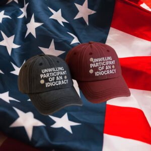 Anti-Trump-Hat,-Embroidered-Unwilling-Participant-of-an-Idiocracy-Hat-us