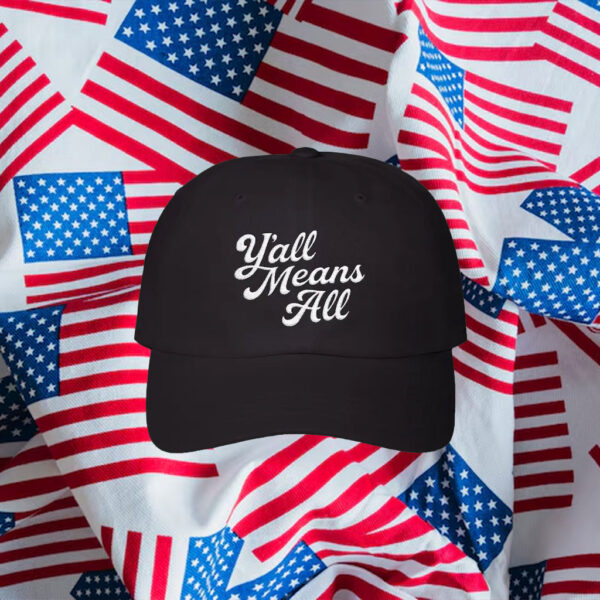 Anti-Trump-Hat,-Y'all-Means-All-Embroidered-Hat