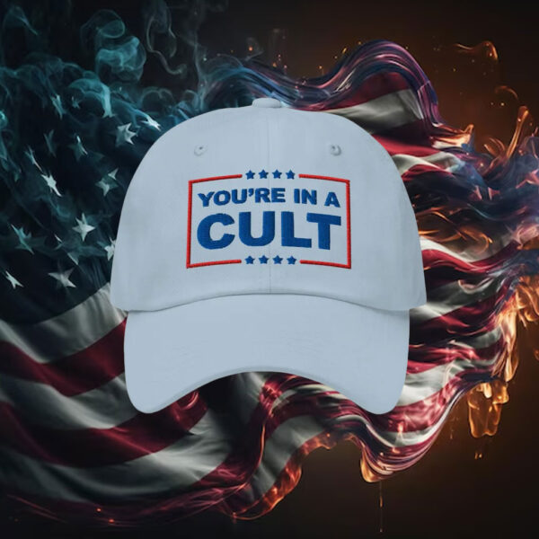 Anti-Trump-Hat,-You're-In-A-Cult-Hats