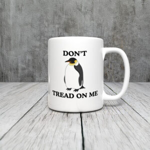 Anti-Trump-Mug,-Don't-Tread-On-Me-Penguin-Cup-usa