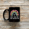 Anti-Trump-Mug,-Have-The-Day-You-Voted-For-Cup-usa