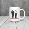 Anti-Trump-Mug,-I-Have-A-Dream-Mug-usa