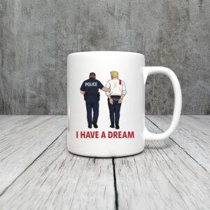 Anti-Trump-Mug,-I-Have-A-Dream-Mug-usa