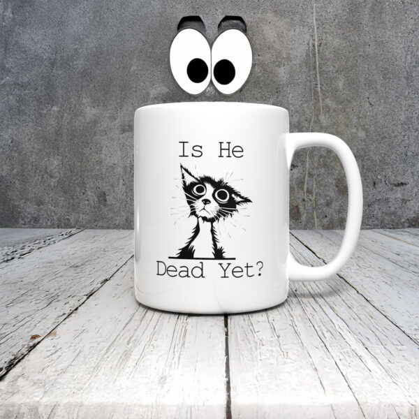 Anti-Trump-Mug,-Is-He-Dead-Yet-Mug-us