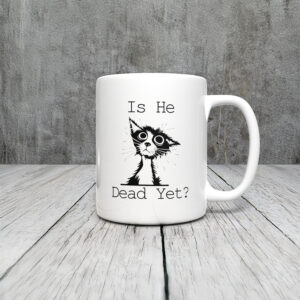 Anti-Trump-Mug,-Is-He-Dead-Yet-Mug-usa