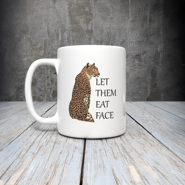 Anti-Trump-Mug,-Let-Them-Eat-Face-Leopard-Mugs