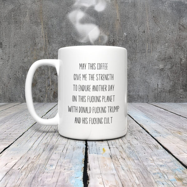 Anti-Trump-Mug,-May-This-Coffee-Mug