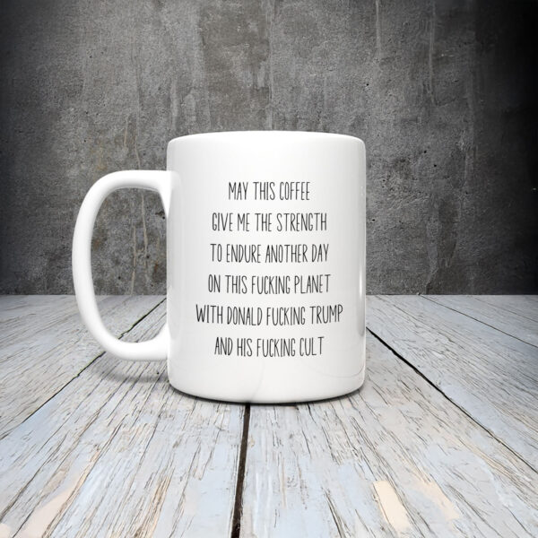 Anti-Trump-Mug,-May-This-Coffee-Mugs