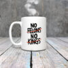 Anti-Trump-Mug,-No-Felons-No-Kings-Mug-usa