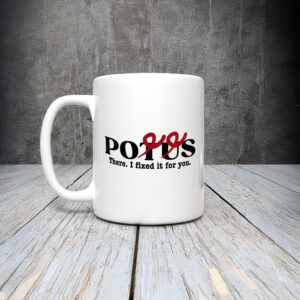Anti-Trump-Mug,-Potus-There-I-Fixed-It-For-You-Mug-us