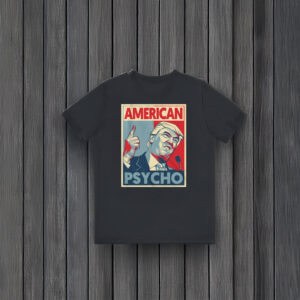 Anti-Trump-Shirt,-American-Psycho-Shirt