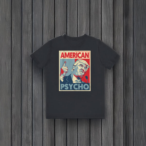 Anti-Trump-Shirt,-American-Psycho-Shirt