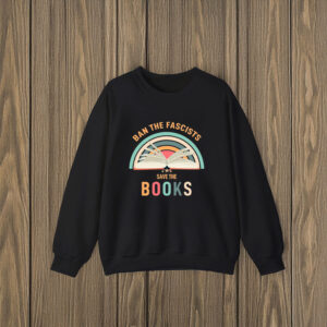 Anti-Trump-Shirt,-Ban-The-Fascists-Save-The-Books-Shirt-us
