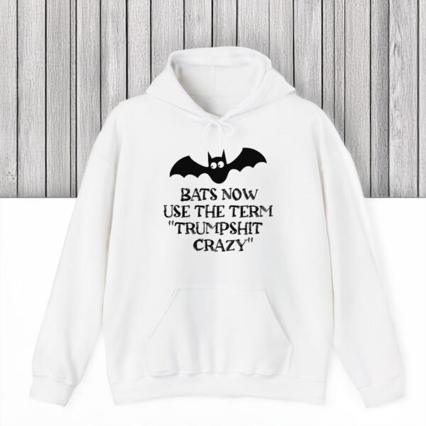 Anti-Trump-Shirt,-Bats-Now-Use-The-Term-Trumpshit-Crazy-Shirt