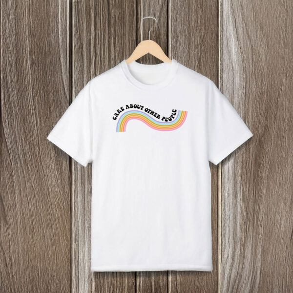 Anti-Trump-Shirt,-Care-About-Other-People-Shirts