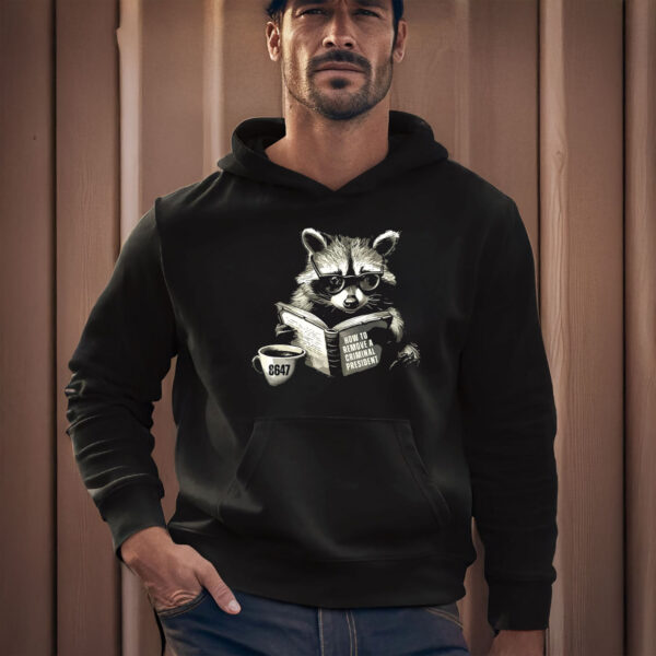 Anti-Trump-Shirt,-Cute-Raccoon-8647-Shirt