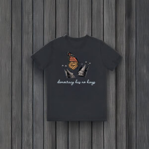 Anti-Trump-Shirt,-Democracy-Has-No-Kings-Tee,-Abolish-Ice-usa