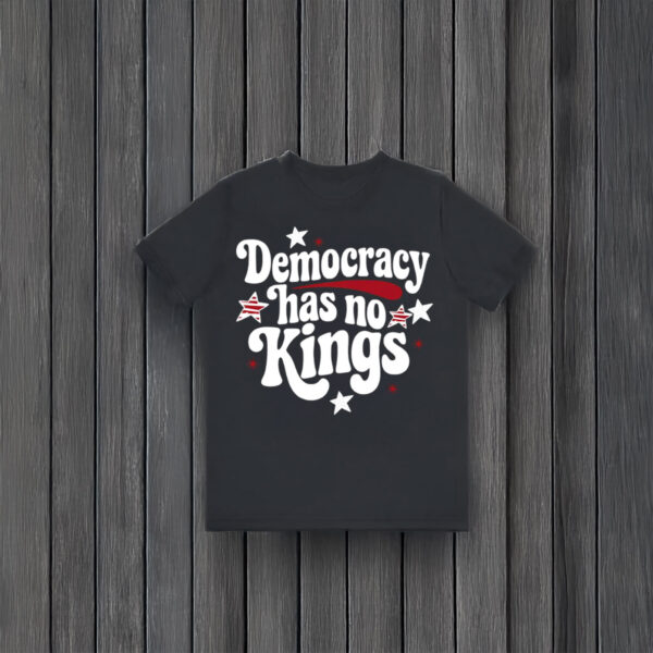 Anti-Trump-Shirt,-Democracy-Has-No-Kings-Tees