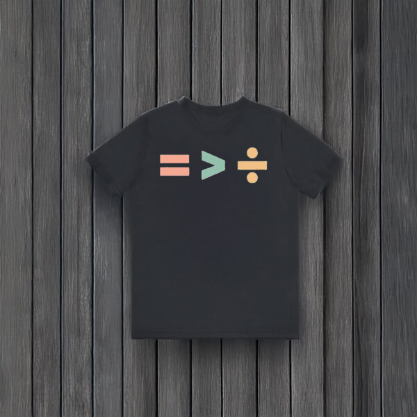 Anti-Trump-Shirt,-Equality-Is-Greater-Than-Division-Shirt