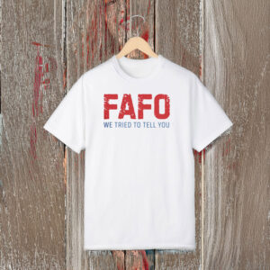 Anti-Trump-Shirt,-FAFO-Shirts
