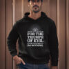 Anti-Trump-Shirt,-For-The-Triumph-of-Evil-Shirt-us
