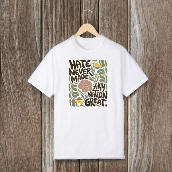 Anti-Trump-Shirt,-Hate-Never-Made-Shirt-us