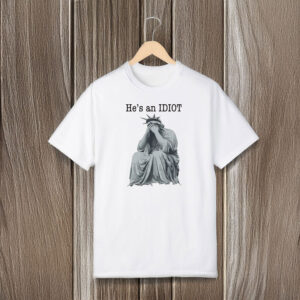 Anti-Trump-Shirt,-He-is-an-IDIOT-Shirts