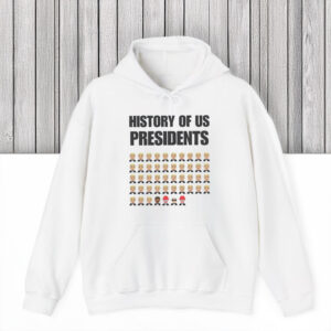 Anti Trump Shirt, History of US Presidents Shirt
