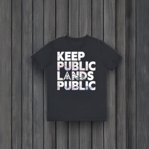 Anti-Trump-Shirt,-Keep-Public-Lands-Public-Shirt-usa