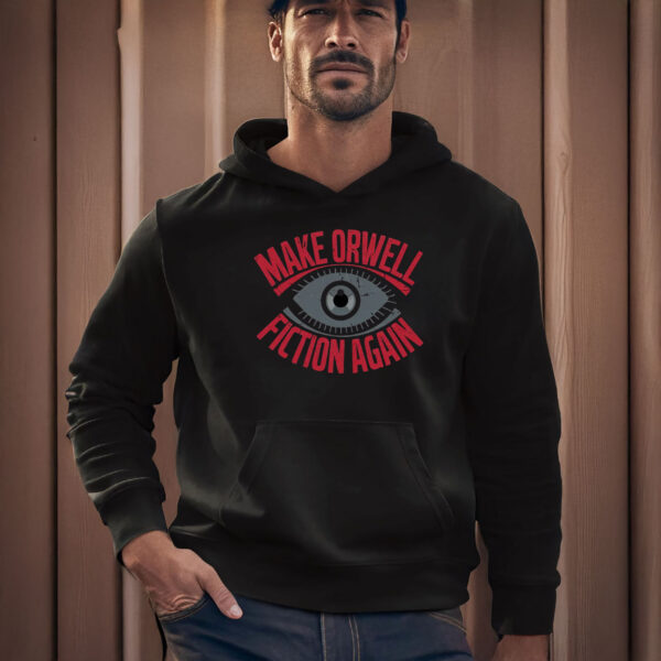 Anti-Trump-Shirt,-Make-Orwell-Fiction-Again-Tee