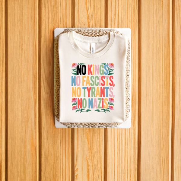 Anti-Trump-Shirt,-No-Kings-No-Fascists-No-Tyrants-No-Nazis-T-Shirt