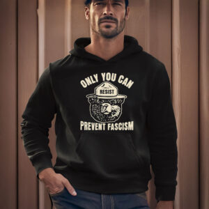 Anti-Trump-Shirt,-Only-You-Can-Prevent-Fascism-Shirt-usa