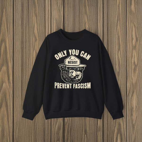 Anti-Trump-Shirt,-Only-You-Can-Prevent-Fascism-Shirts