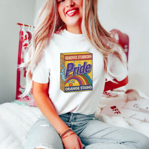 Anti-Trump-Shirt,-Pride-Removes-Stubborn-Orange-Stains-Shirt-us